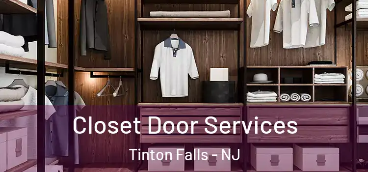 Closet Door Services Tinton Falls - NJ