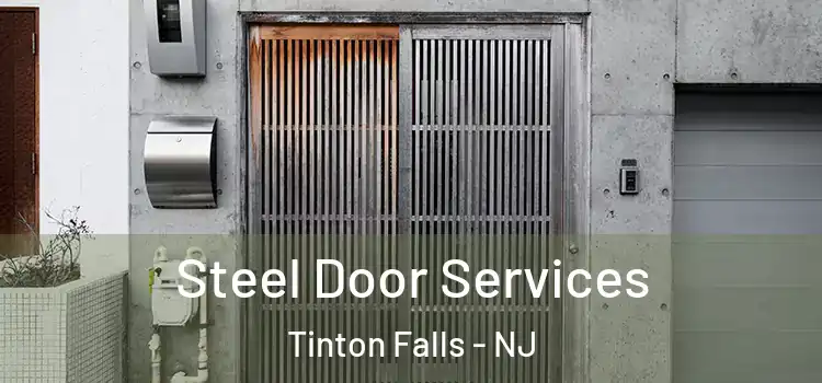 Steel Door Services Tinton Falls - NJ